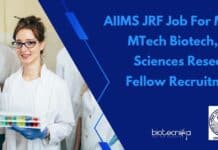 AIIMS JRF Job For MSc, MTech Biotech, Life Sciences Research Fellow Recruitment AIIMS JRF Job For MSc