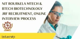 Biotechnology JRF Recruitment