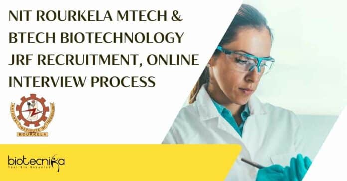 Biotechnology JRF Recruitment