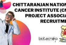 Chittaranjan National Cancer Institute (CNCI) Project Associate Recruitment CNCI Project Associate Job