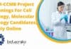 CSIR-CCMB Project Openings For Cell Biology, Molecular Biology Candidates, Apply Online CSIR-CCMB Project Openings For Cell Biology