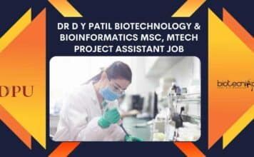 Dr D Y Patil Biotechnology & Bioinformatics MSc, MTech Project Assistant Job DY Patil Project Job For MSc
