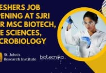Freshers Job Opening at SJRI For MSc Biotech, Life Sciences, Microbiology Freshers Job Opening at SJRI