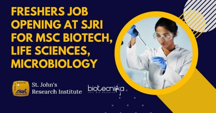 Freshers Job Opening at SJRI
