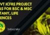 Govt ICFRE Project Jobs For BSc & MSc Botany, Life Sciences Govt ICFRE Project Jobs