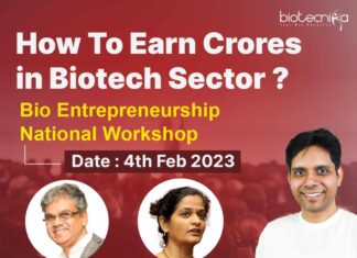 How To Earn Crores in Biotech Sector - Bio Entrepreneurship National Workshop