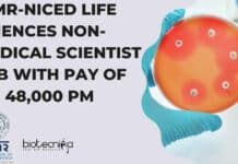 ICMR-NICED Life Sciences Non-Medical Scientist Job With Pay of Rs. 48,000 pm ICMR-NICED Life Sciences Non-Medical