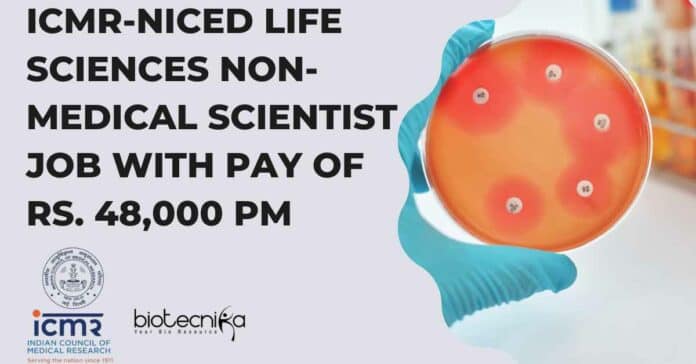 ICMR-NICED Life Sciences Non-Medical