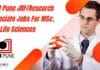 IISER Pune JRF/Research Associate Jobs For MSc, PhD Life Sciences IISER Pune Jobs 2023
