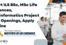 Govt ILS BSc, MSc Life Sciences, Bioinformatics Project Job Openings, Apply Online ILS Bioinformatics Job Opening