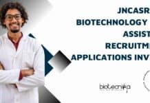 JNCASR BSc Biotechnology R&D Assistant Recruitment, Applications Invited JNCASR BSc Biotechnology R&D