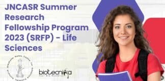 JNCASR Summer Research Fellowship 2023 Program (SRFP) - Life Sciences