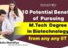 Benefits of MTech Biotech From IIT's
