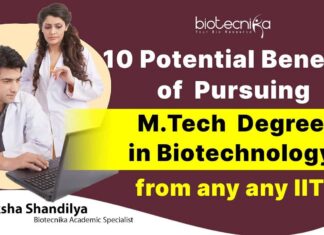 Benefits of MTech Biotech From IIT's