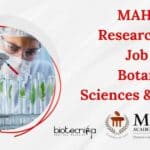 MAHE Junior Research Fellow Job For MSc Botany, Plant Sciences & Biotech MAHE JRF Post For MSc Botany