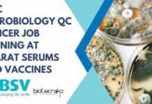 MSc Microbiology QC Officer Job Opening at Bharat Serums and Vaccines MSc Microbiology QC Officer