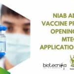 NIAB Adjuvanted Vaccine Project Job Opening For MSc, MTech, Online Application Process NIAB Project Vacancy SRF