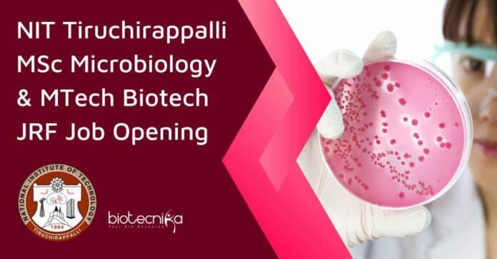 NIT Tiruchirappalli MSc Microbiology