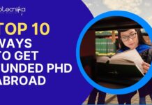 Top 10 Ways To Get Funded PhD Abroad PhD Funding Methods - Top 10 Ways To Get Funded