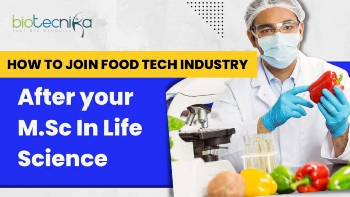 Food Tech Industry Scope For MSc Life Sciences