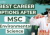 Best Career Options After MSc Environmental Science Environmental Sciences Career Options After MSc