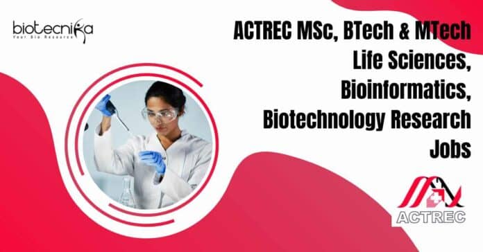 ACTREC Bioinformatics Research Jobs