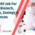 ACTREC JRF Job For Biology, Biotech, Biochem, Zoology & Life Sciences ACTREC JRF Job 2023