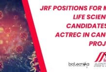 JRF Positions For MSc Life Sciences Candidates at ACTREC In Cancer Project ACTREC JRF Jobs 2023