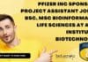 Pfizer Inc Sponsored Project Assistant Job For BSc, MSc Bioinformatics, Life Sciences at Amity Institute of Biotechnology Amity AIB Project Job