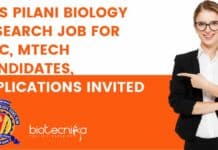 BITS Pilani Biology Research Job For MSc, MTech Candidates, Applications Invited BITS Pilani Biology Research
