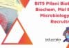 BITS Pilani Biotech, Biochem, Mol Bio & Microbiology JRF Recruitment BITS Pilani Mol Bio