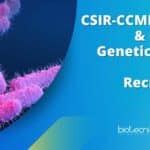 CSIR-CCMB Mol Bio & Bacterial Genetics Project Scientist Recruitment CSIR-CCMB Mol Bio