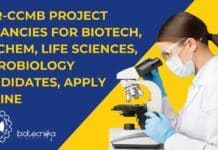 CSIR-CCMB Project Vacancies For Biotech, Biochem, Life Sciences, Microbiology Candidates, Apply Online CSIR-CCMB Project Vacancies