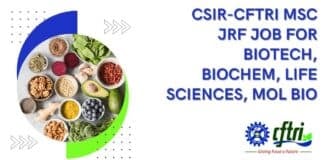 CSIR-CFTRI MSc JRF Job
