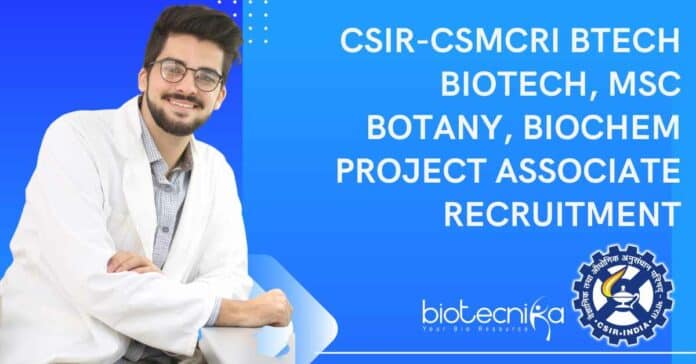 CSIR-CSMCRI BTech Biotech