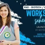 Biotech & Life Science National Workshops Schedule Launched – Check Details Biotech Life Science Workshops