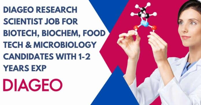 DIAGEO Research Scientist Job