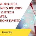 IISER Pune Biotech, Life Sciences JRF Jobs For MSc & BTech Candidates, Applications Invited IISER Pune Biotech