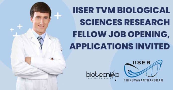 IISER TVM Research Vacancy