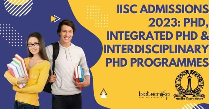 IISc Admissions 2023