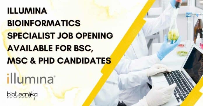 Illumina Bioinformatics Specialist Job
