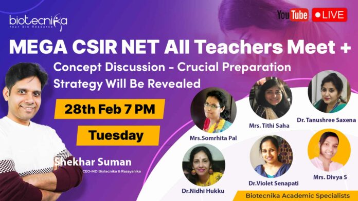 CSIR NET Preparation Strategies Discussion + Meet The All Stars of Biotecnika