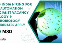MSD India Hiring For Lab Automation Specialist Vacancy – Biology & Microbiology Candidates Apply MSD India Hiring