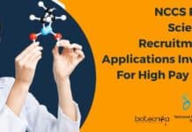 NCCS Pune Scientist Recruitment – Applications Invited For High Pay Jobs NCCS Pune Scientist Recruitment