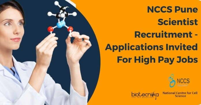 NCCS Pune Scientist Recruitment