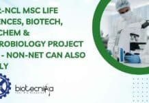 CSIR-NCL MSc Life Sciences, Biotech, Biochem & Microbiology Project Job – NON-NET Can Also Apply NCL Project Vacancy 2023