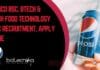 Pepsico BSc, BTech & MTech Food Technology SC QC Recruitment, Apply Online Pepsi India Food Tech