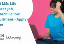 RGCB MSc Life Sciences Job, Research Fellow Recruitment – Apply Online RGCB MSc JRF Post Opening