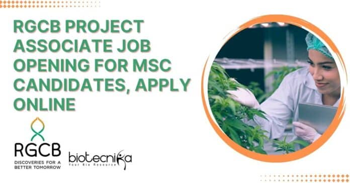 RGCB MSc Project Vacancy