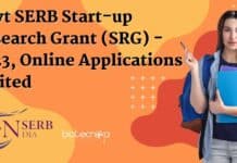 Govt SERB Start-up Research Grant (SRG) – 2023, Online Applications Invited SERB Start-up Research Grant (SRG) 2023